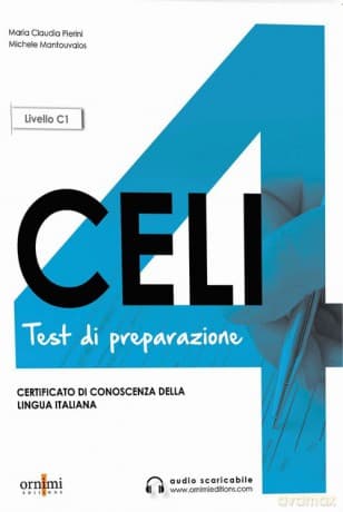 CELI 4 C1 testy przygotowujące do egzaminu z włoskiego + audio online - Claudia Pierini Maria, Michele Mantouvalos