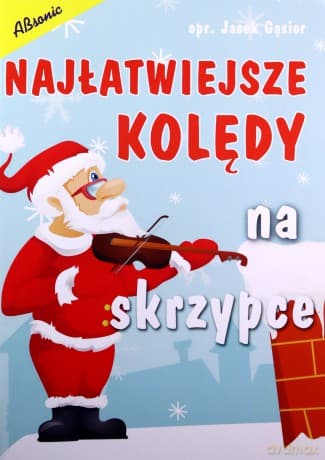 Najłatwiejsze kolędy na skrzypce