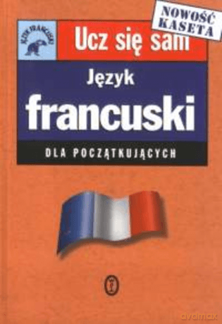 Język francuski dla początkujących - Catrine Carpenter