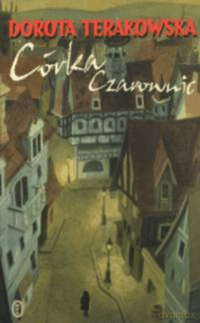 Córka Czarownic - Dorota Terakowska