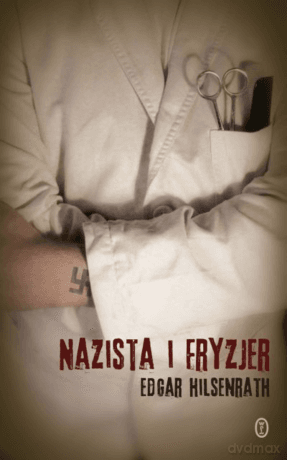 Nazista i fryzjer - Edgar Hilsenrath