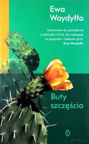 Buty szczęścia - Ewa Woydyłło
