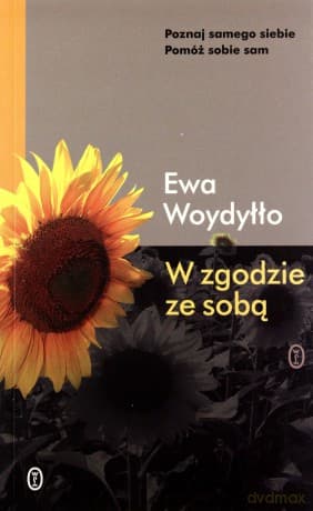 W zgodzie ze sobą - Ewa Woydyłło