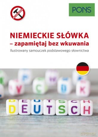 Niemieckie słówka zapamiętaj bez wkuwania A1