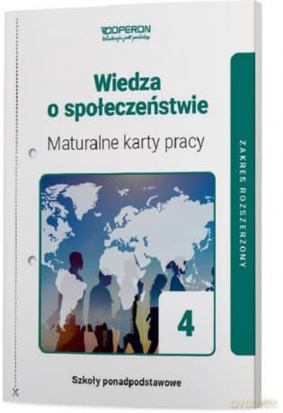 Wiedza o społeczeństwie maturalne karty pracy 4 liceum i technikum zakres rozszerzony - Iwona Walendziak, Mikołaj Walczyk