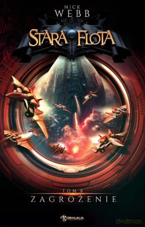 Zagrożenie. Stara Flota (Tom 8) - Nick Webb
