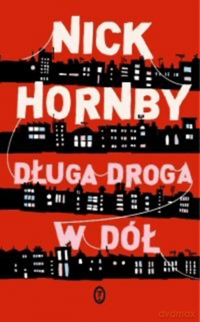 Długa droga w dół - Nick Hornby