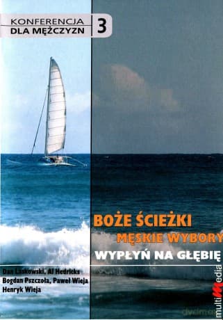 Boże ścieżki męskie wybory