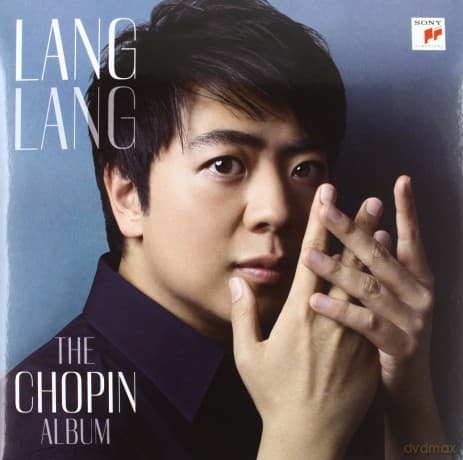 Lang Lang: The Chopin Album