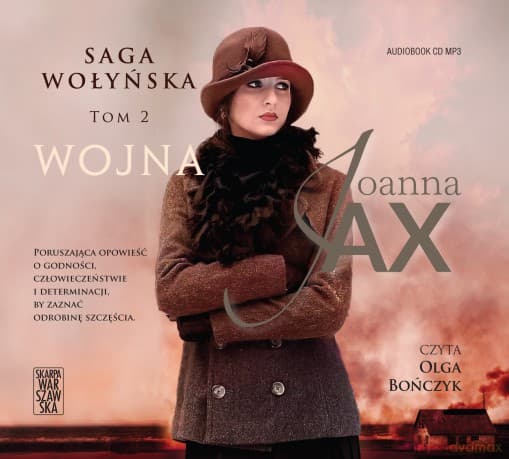 Saga Wołyńska. Wojna - Joanna Jax