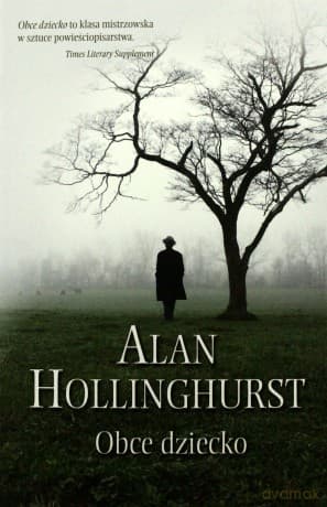 Obce dziecko - Alan Holinghurst