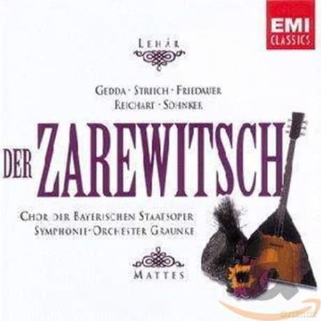 Franz Lehar: Der Zarewitsch