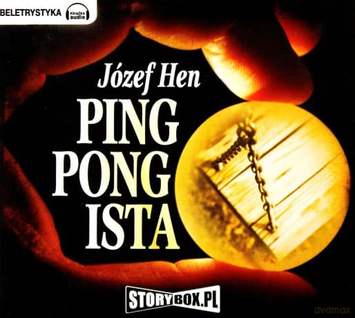 Pingpongista - Józef Hen