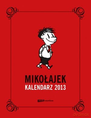 Mikołajek. Kalendarz 2013 (książkowy) - René Goscinny, Jean-Jacques Sempé