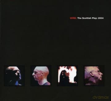 Wire: The Scottish Play