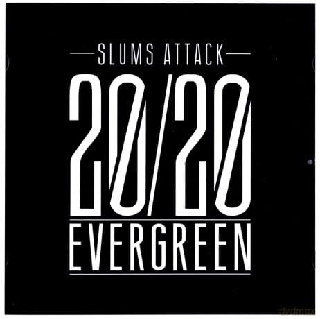 Peja/Slums Attack: Evergreen 20/20