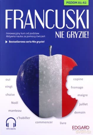 Francuski nie gryzie!+ MP3. Innowacyjny kurs od podstaw - Klaudyna Banaszek