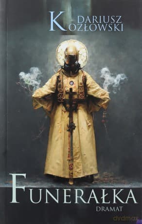 Funerałka Dramat - Dariusz Kozłowski