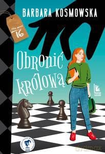 Obronić królową - Barbara Kosmowska