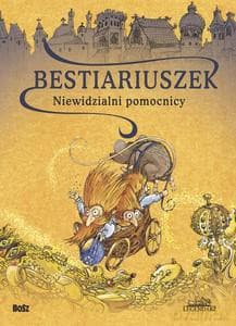 Bestiariuszek. Niewidzialni pomocnicy - Witold Vargas