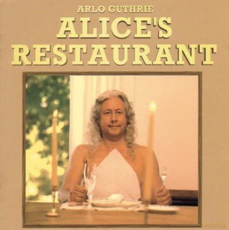Arlo Guthrie: Alice's Restaurant - The Massacree Revisited