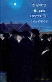 Opowieści chasydów - Martin Buber