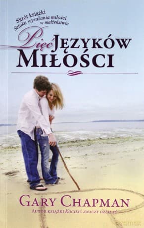 Pięć języków miłości - Gary Chapman