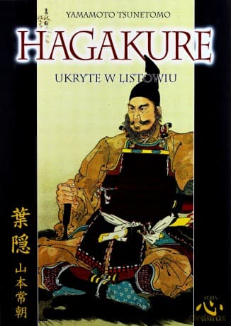 Hagakure -  Yamamoto Tsunetomo