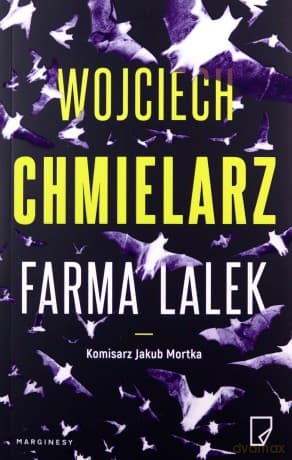 Farma lalek - Wojciech Chmielarz