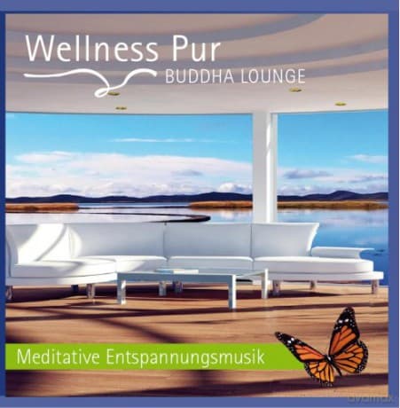 Wellness Pur: Buddha Lounge - Meditative Entspannungsmusik