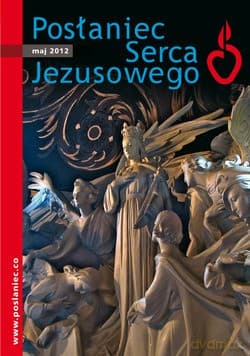 Posłaniec Serca Jezusowego - Maj 2012