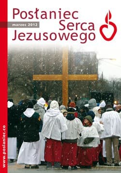 Posłaniec Serca Jezusowego - Marzec 2012