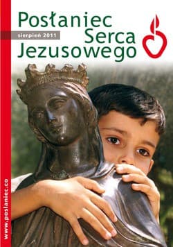 Posłaniec Serca Jezusowego - Sierpień 2011