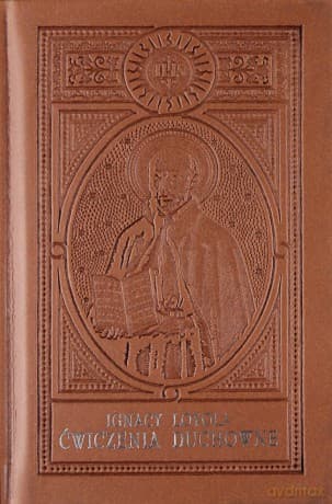 Ćwiczenia Duchowne (wydanie I) - św. Ignacy Loyola