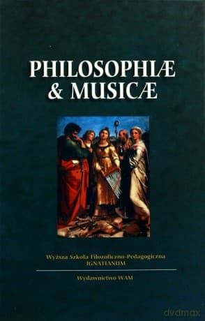 Philosophiae & Musicae. Księga Pamiątkowa z okazji Jubileuszu 75-lecia urodzin Księdza Profesora Stanisława Ziemiańskiego SJ