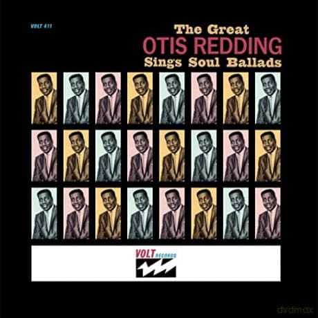 Otis Redding: The Great Otis Redding Sings Soul Ballads