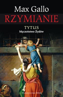 Tytus. Męczeństwo Żydów