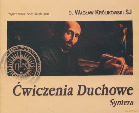 Ćwiczenia Duchowe - Synteza