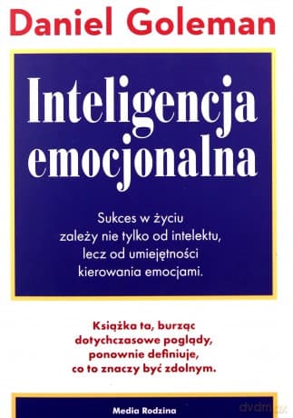 Inteligencja emocjonalna - Daniel Goleman