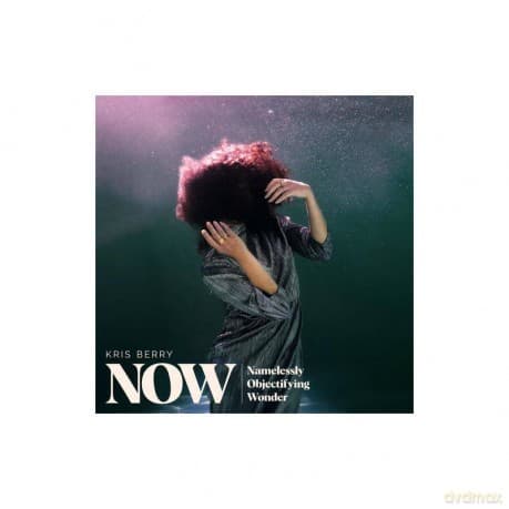 Kris Berry: NOW
