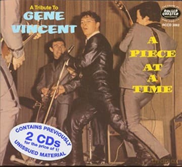 Gene Vincent: A Piece At A Time-A Tribute To Gene Vincent