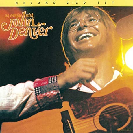John Denver: An Evening With John Denver (Deluxe)