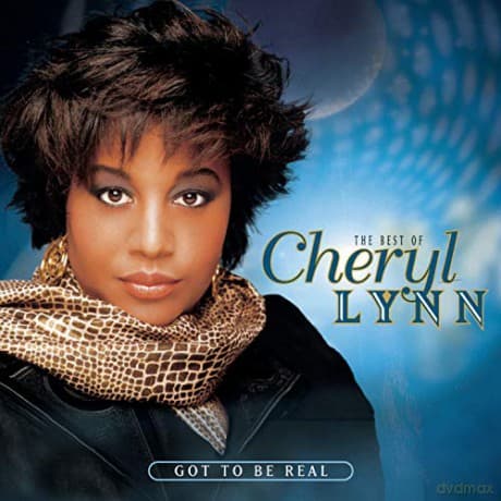 Cheryl Lynn: Got To Be Real: The Best Of Cheryl Lynn