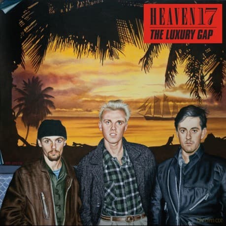 Heaven 17: The Luxury Gap - Limited