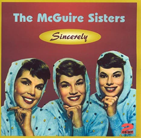 The McGuire Sisters: Sincerely