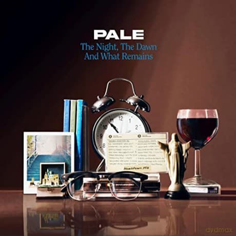 Pale: The Night, The Dawn And What Remains