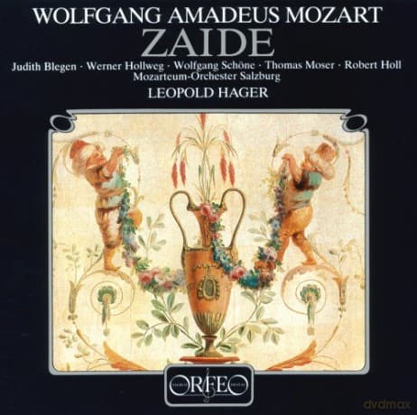 Wolfgang Amadeus Mozart (1756-1791): Zaide KV 344