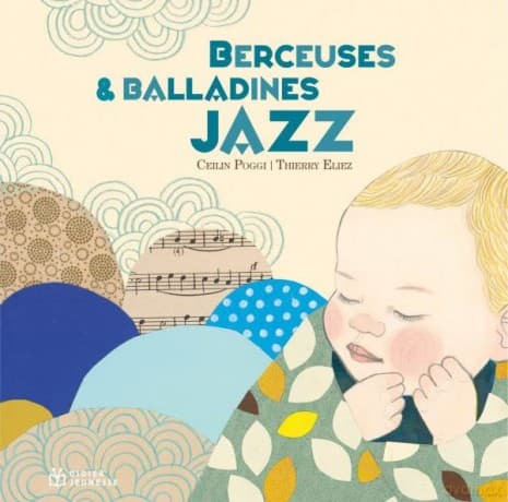 Thierry Eliez: Berceuses & Balladines Jazz