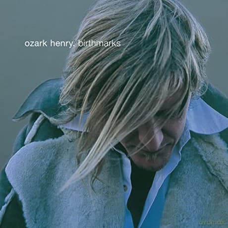 Ozark Henry: Birthmarks-Colored