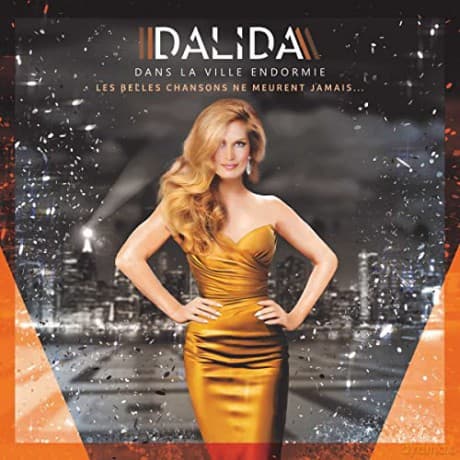 Dalida: Dans la ville endormie